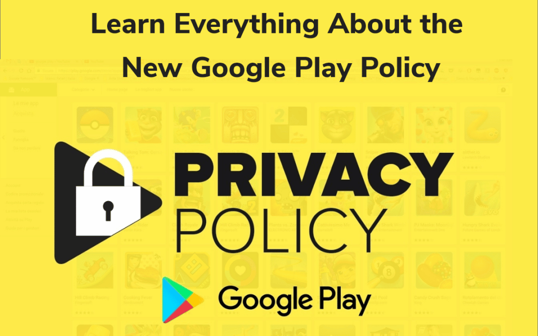 Aprenda Todo Sobre la Nueva Política de Google Play.